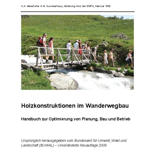 Holzkonstruktionen im Wanderwegbau