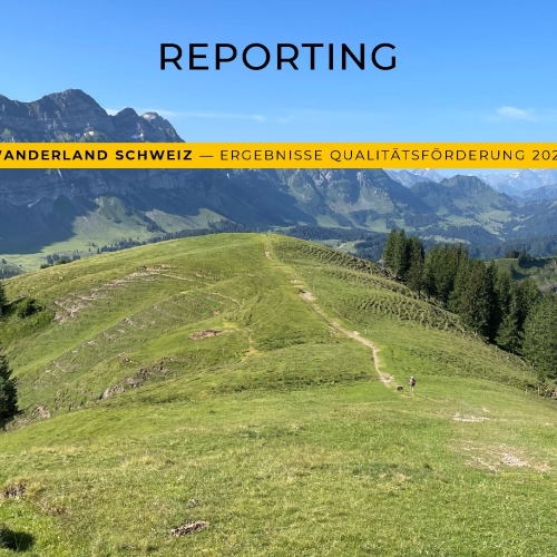 2023 Reporting Qualitätsförderung Wanderland Schweiz